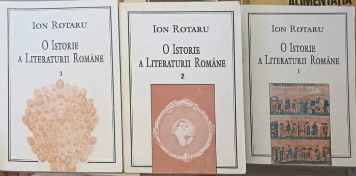 O ISTORIE A LITERATURII ROMANE VOL.1-3-ION ROTARU