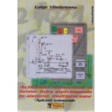 Achizitia numerica a datelor fizice experimentale in sisteme multiprocesor - Aplicatii industriale
