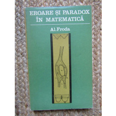 EROARE SI PARADOX IN MATEMATICA - AL. FRODA