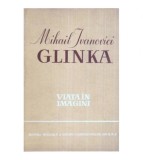 Richard Petzold - Mihail Ivanovici Glinka - Viata in imagini - 119628