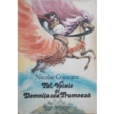 FAT-VOINIC SI DOMNITA CEA FRUMOASA-NICOLAE COJOCARU-201966