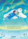 Omul de zăpadă - Hardcover - Michael Morpurgo - Arthur