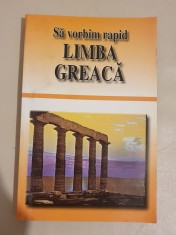 Sa vorbim rapid limba greaca- Angi Senn, Gyorgyos Pappas foto