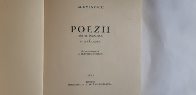 Eminescu,Poezii. Editie ingr. de Ibraileanu, tiparita la Craiova, in 1941 foto