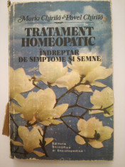 Tratament homeopatic, indreptar de simptome si semne, maria chirila, pavel chir foto