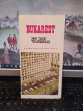 Bukarest, 365 tage tourismus, hartă și text &icirc;n limba germană, 1969, 109