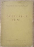 Cartea - Defectele Painii Datorate Procesului de Fabricatie (1955)