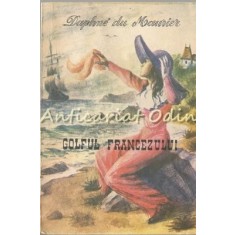 Golful Francezului - Daphne Du Maurier