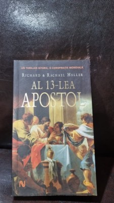 Al 13-lea Apostol - Richard &amp;amp; Rachel Heller foto