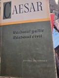 Caesar - Razboiul gallic. Razboiul civil