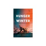 Hunger Winter: A World War II Novel