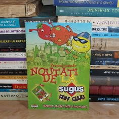 NOUTATI DE LA SUGUS * PRIMUL NUMAR , 1998 foto