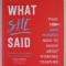 THAT &#039;S WATH SHE SAID by JOANNE LIPMAN ,WHAT MEN ( AND WOMEN ) NEED TO KNOW ABOUT WORKING TOGHETER , 2019