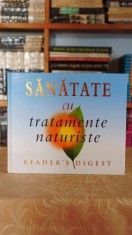 Sanatate cu tratamente naturiste