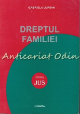 Dreptul Familiei - Gabriela Lupsan foto