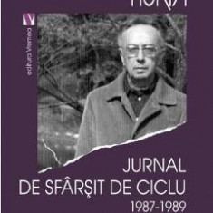 Jurnal de sfarsit de ciclu 1987-1989 - Horia Vintila