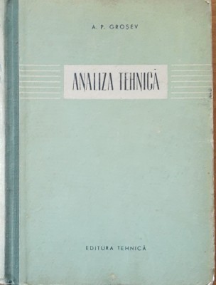 ANALIZA TEHNICA - A. P. GROSEV foto