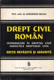 Gheorghe Beleiu - Drept civil roman. Introducere in dreptul civil. Subiectele