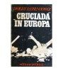 Dwight D. Eisenhower - Cruciada in Europa - 115907