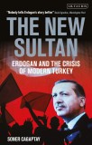 New Sultan | Soner Cagaptay, Bloomsbury Publishing PLC