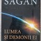 LUMEA SI DEMONII EI - Carl Sagan