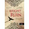 Bright Ruin - T&uuml;nd&ouml;klő pusztul&aacute;s ( S&ouml;t&eacute;t k&eacute;pess&eacute;gek 3. ) - Vic James