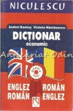 Cumpara ieftin Dictionar Economic Englez-Roman si Roman-Englez - Andrei Bantas, V. Nastasescu