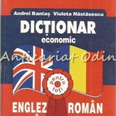 Dictionar Economic Englez-Roman si Roman-Englez - Andrei Bantas, V. Nastasescu