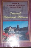 Biserica Ortodoxa de Rasarit din Romania ISTORICUL MANASTIRI SLATIOARA