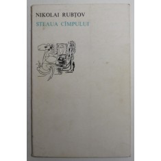 STEAUA CIMPULUI de NIKOLAI RUBTOV ,1980