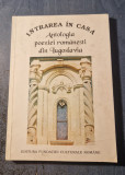 Intrarea in casa Antologia poeziei romabesti din Iugoslavia