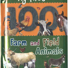 My First 100 Words - Farm and Field Animals