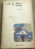 LITR9 0442 Literatura - Colectia Editura Eminescu - Matei Iliescu - Radu Petrescu