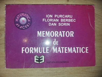 Memorator de formule matematice- Ion Purcaru, Florin Berbec foto