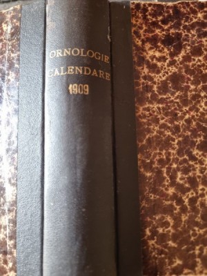 Colegat de Trei Titluri. Chronologie, Calendare si Reforma Calendarului. Calendarul Ilustrat pentru toti 1909, Calendarul Literar si Artistic 1909 foto