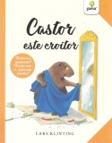 Castor este croitor - Lars Klinting - Editura Gama