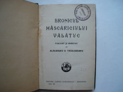 Hronicul mascariciului Valatuc - Alexandru O. Teodoreanu (1928) foto