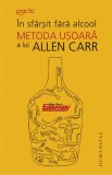 In sfarsit fara alcool, Humanitas