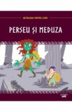 Mitologia. Perseu si Meduza, Autor Anonim