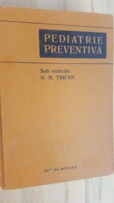 Pediatrie preventiva- N. N. Trifan foto