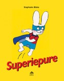 Superiepure - Stephanie Blake, 2019