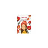 Caietul, roman mic pentru fetitele care cresc mari