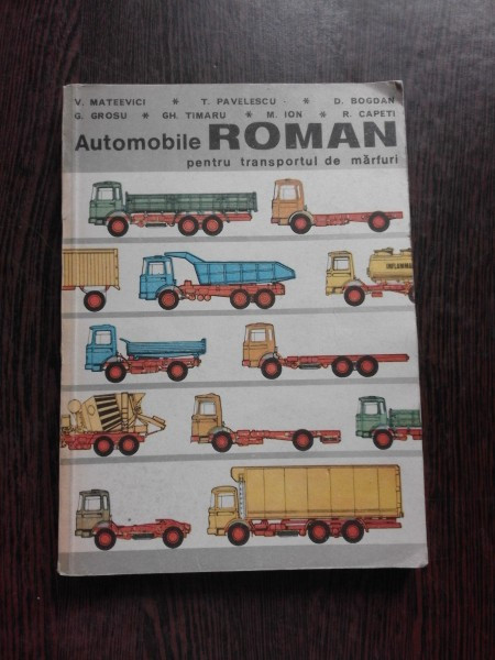 Automobile Roman pentru transportul de marfuri - V. Mateevici