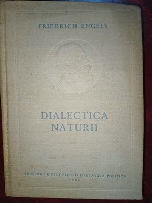Dialectica naturii- Friedrich Engels foto