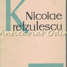 Nicolae Kretzulescu - G. Barbu - Tiraj: 8125 Exemplare