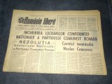 ZIARUL ROMANIA LIBERA 9 DECEMBRIE 1967 LUCRARILE CONFERINTEI PARTIDULUI COMUNIST