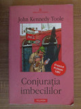 John Kennedy Toole - Conjuratia imbecililor