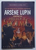 ARSENE LUPIN CONTRA LUI HERLOCK SHOLMES de MAURICE LEBLANC , 2011 , * MIC DEFECT COPERTA ( SPATE )