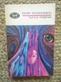 Turnul Milenei - Ionel Teodoreanu