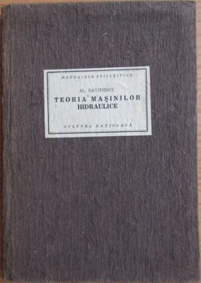 Alexandru Davidescu - Teoria Masinilor Hidraulice foto